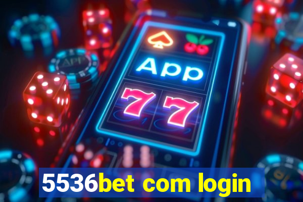 5536bet com login